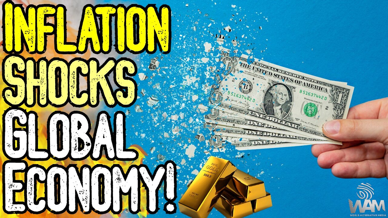 Inflation SHOCKS Global Economy! - Gold & Silver SET TO SKYROCKET!