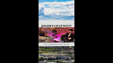 kelowna is up next for best city in BC?