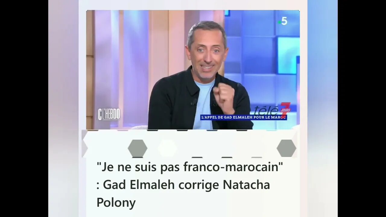 "Je ne suis pas franco-marocain" : Gad Elmaleh corrige Natacha Polony.