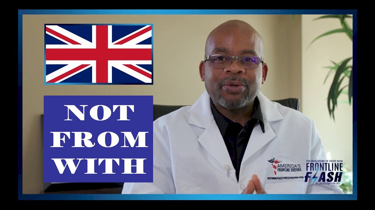 Frontline Flash, Special Edit, UK Covid Death Toll Misinformation, Dr Peterson Pierre.