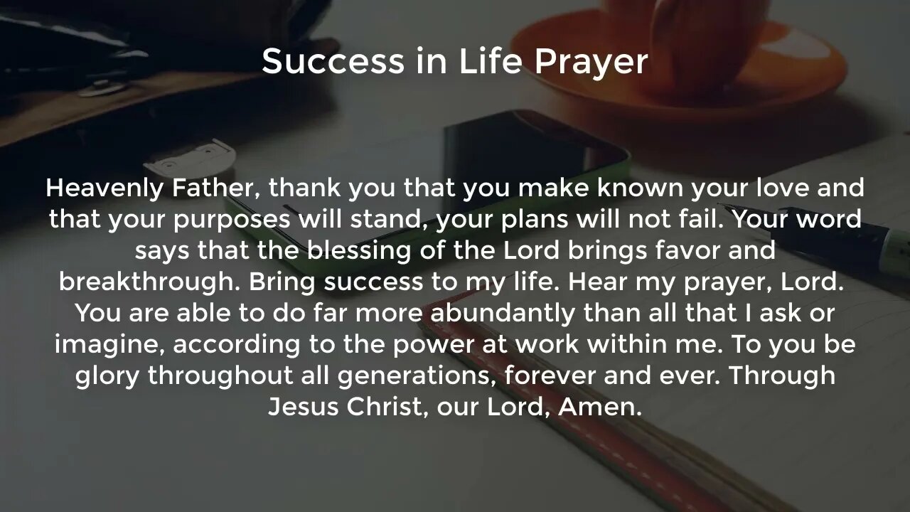 Success in Life Prayer (Powerful Prayer for Favor and Breakthrough)