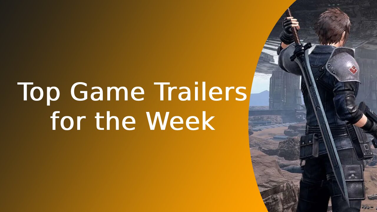 Top Game Trailers for the Week (8/28/2022)