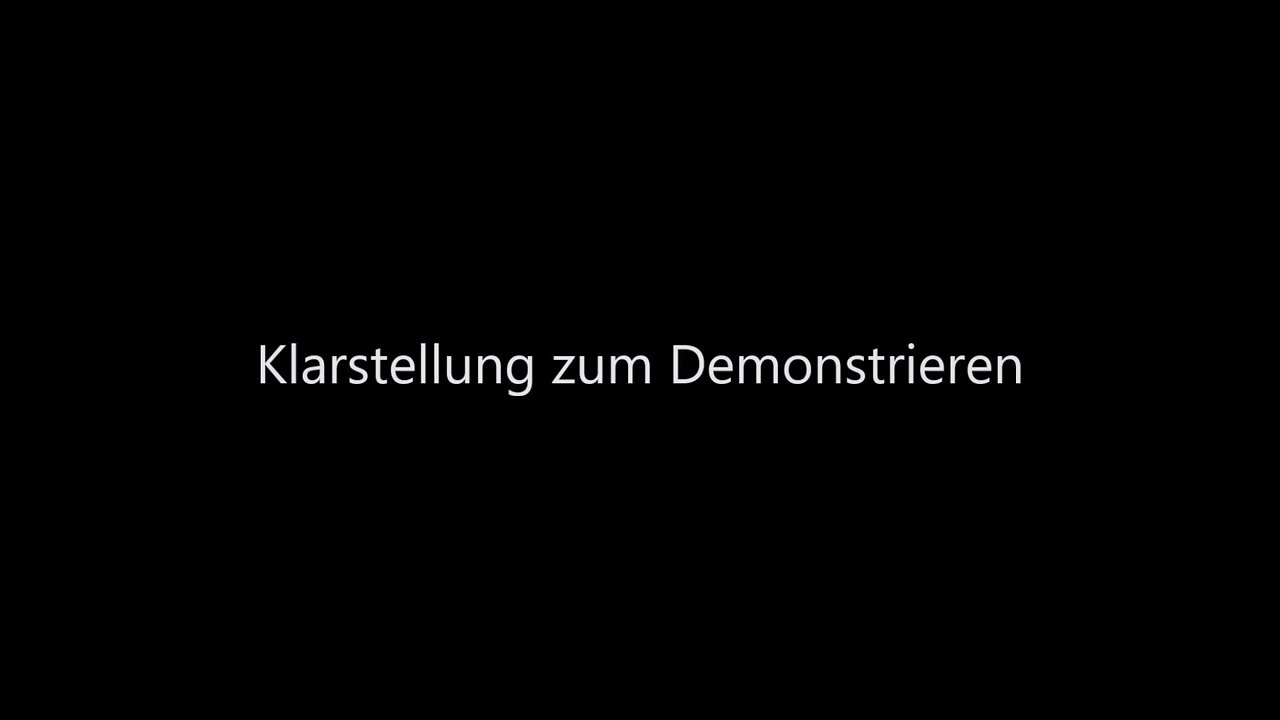 Klarstellung zum Demonstrieren | Clarification about demonstrating