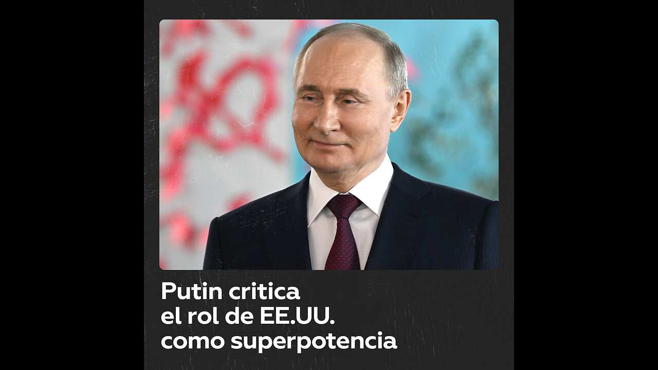 EE.UU. no supo asumir el papel de líder mundial tras el colapso de la URSS, sostiene Putin