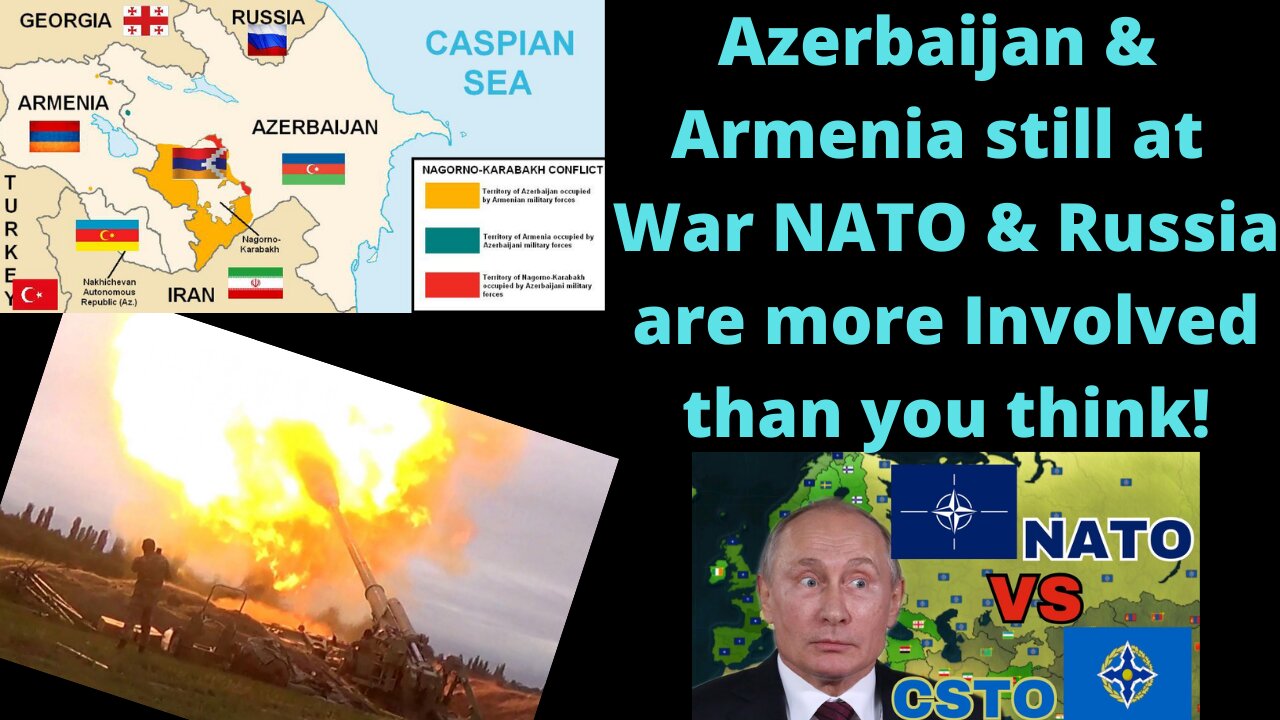 NATO vs CSTO through Azerbaijan & Armenia Conflict!