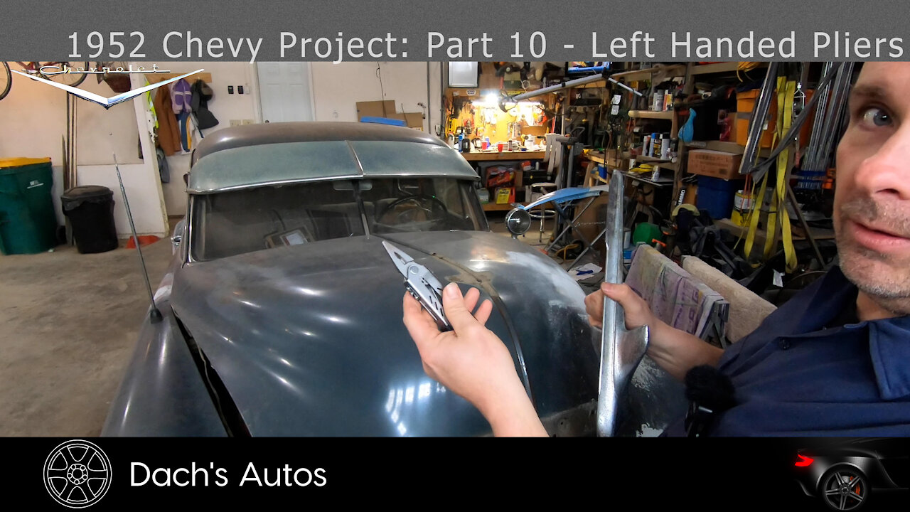 1952 Chevy Styleline Deluxe Rebuild: Part 10 - Left Handed Pliers