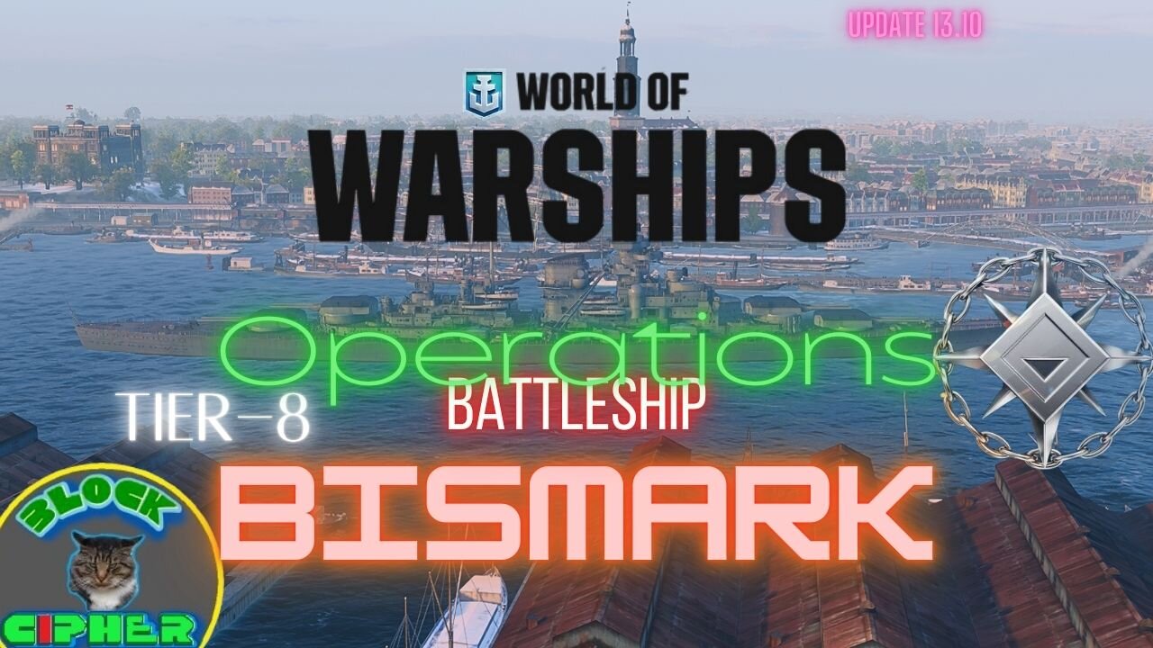 To Operations with Tier-8 Battleship BISMARK / update 13.10 | World of Warships