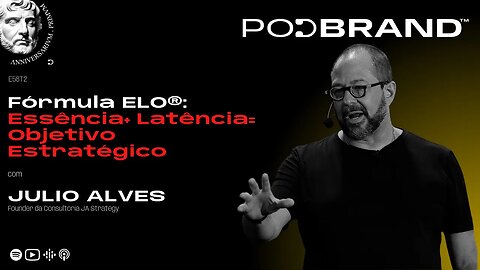 FÓRMULA ELO®: ESSÊNCIA + LATÊNCIA = OBJETIVO ESTRATÉGICO | E58T2