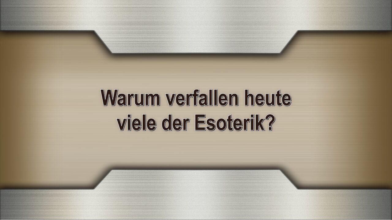 Warum verfallen heute viele der Esoterik?