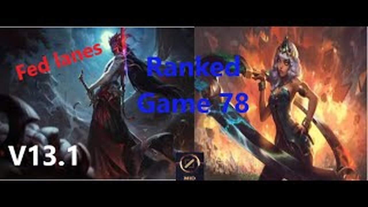 Ranked Game 78 Yone Vs Qiyana Mid League Of Legends V13.1