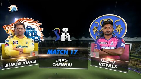 M17: CSK vs RR – Match Highlights