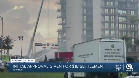 Judge gives initial OK to $1B Surfside deal