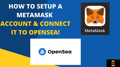 How To Setup A Metamask Account & Connect It To Opensea!