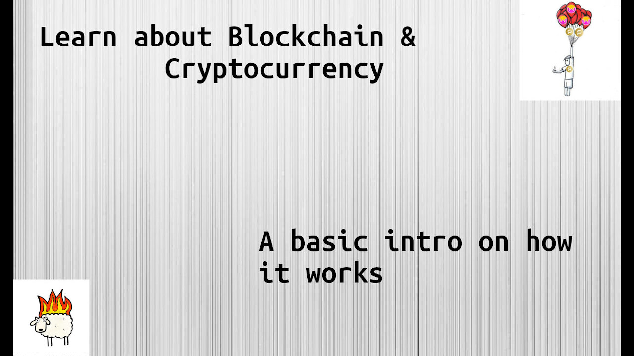 Learn about Blockchain & Cryptocurrency - Easy to Understand Basic Intro