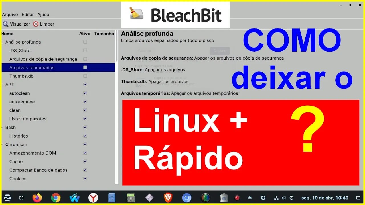 Como instalar e usar o BleachBit. Aplicativo para fazer limpeza do Linux. Linux muito mais rápido.