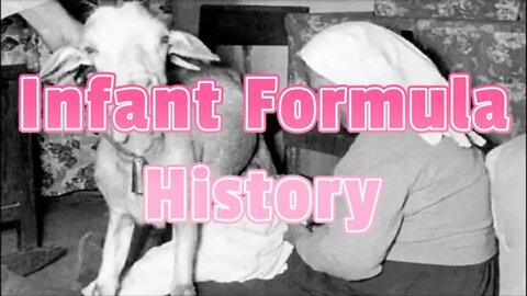 Infant Formula History 🍼