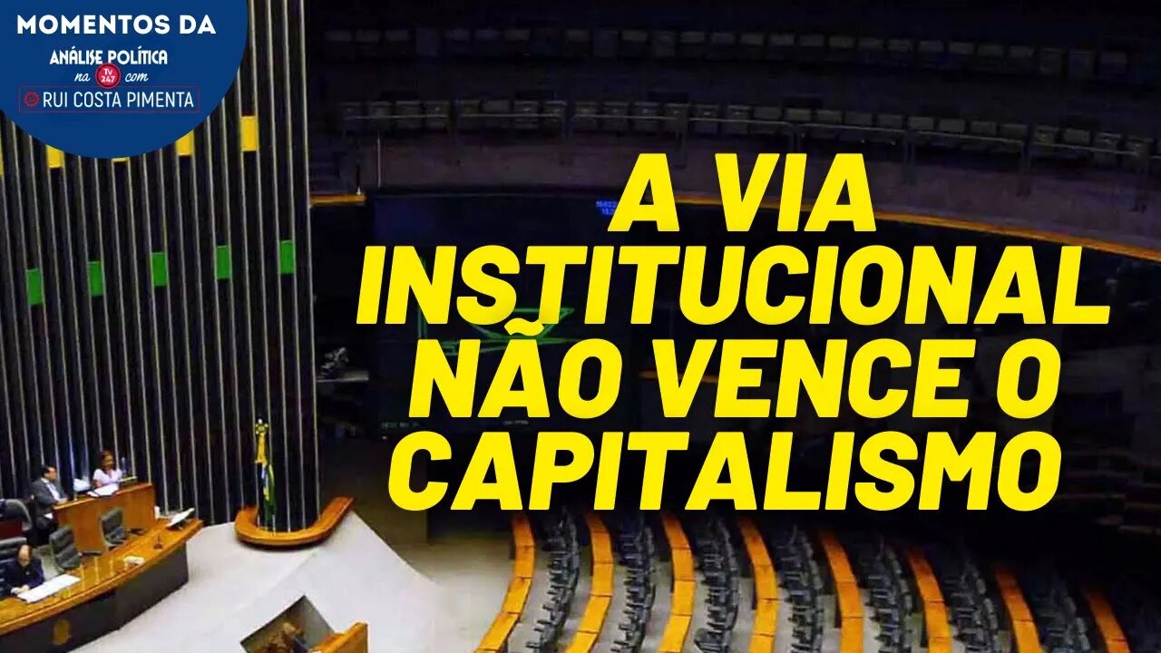 Não é possível superar o capitalismo pela via institucional | Momentos da Análise Política na TV 247