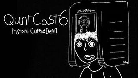 Caffeine Based Psychosis - QuntCast