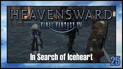 Final Fantasy 14 - In Search of Iceheart | Heavensward Main Scenario Quest | 4K60FPS