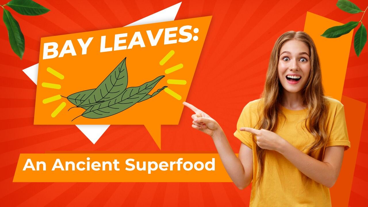 Bay Leaves: The Superfood Secret You've Been Missing!