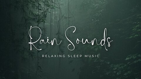 Rain sound| relaxing sleep music | nature sounds| rain
