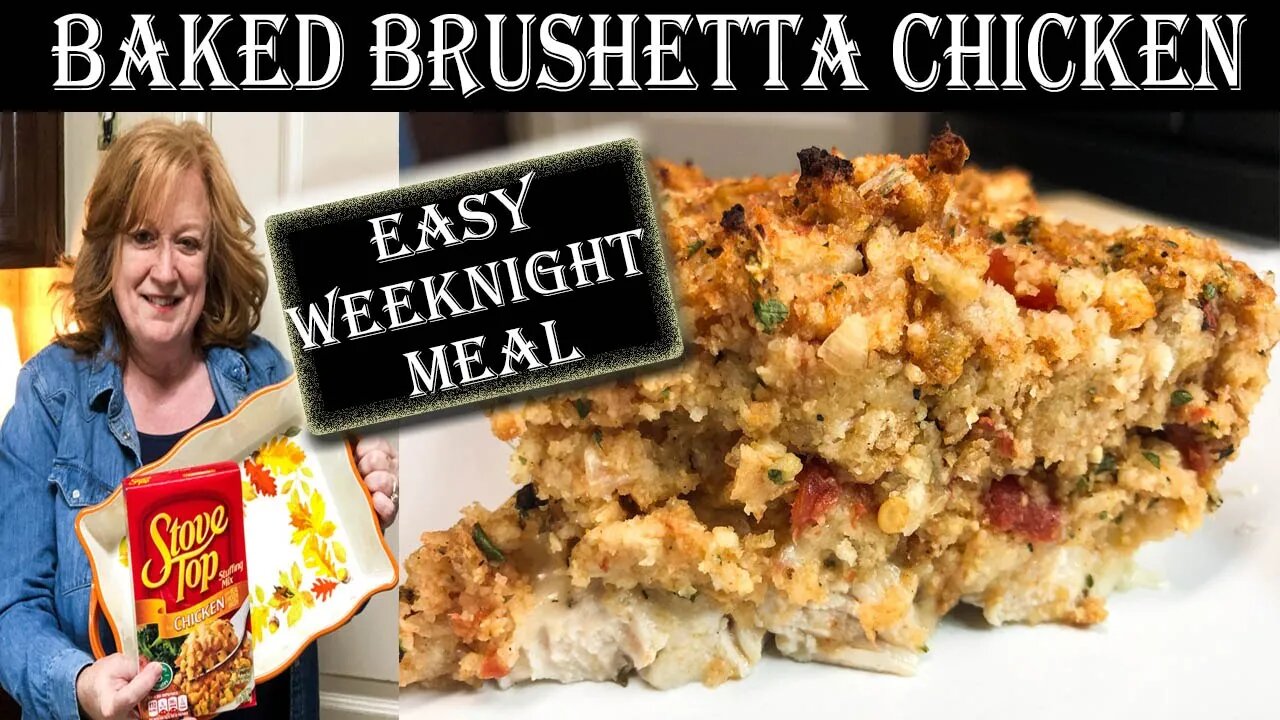 BAKED BRUSHETTA CHICKEN | Easy Weeknight Meal Idea | Stove Top Stuffing Recipe