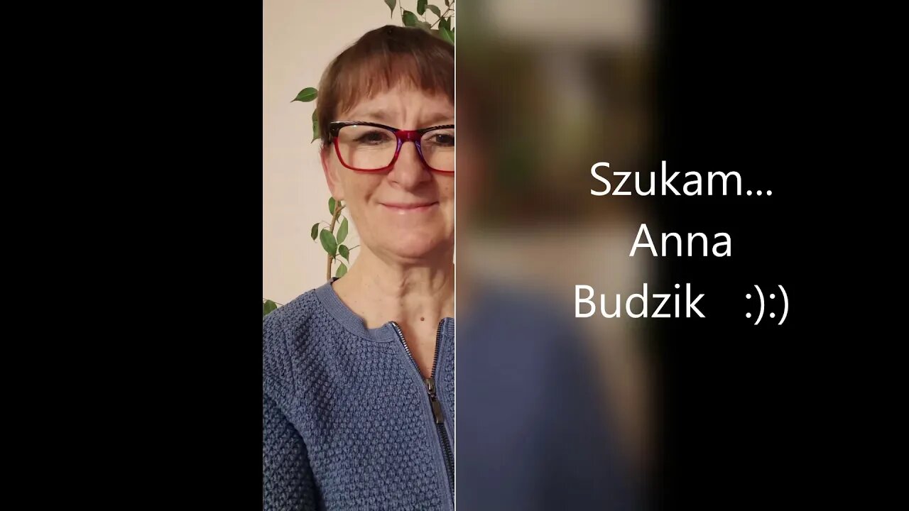 Szukam - Anna Budzik :):)