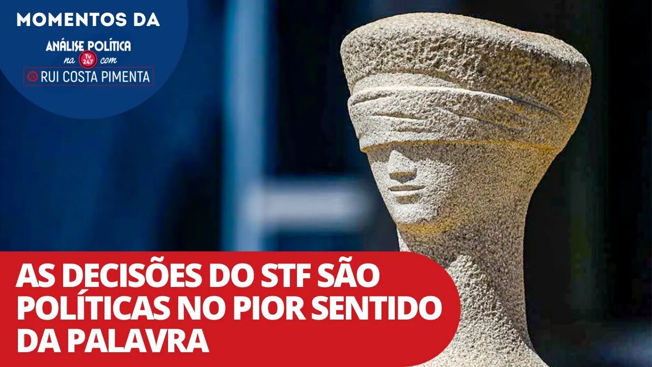 As decisões do STF são políticas no pior sentido da palavra | Momentos da Análise Política na TV 247