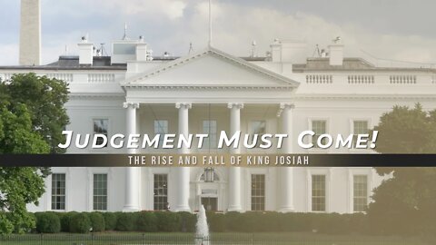 Judgement Must Come! - Nov 2021 - Jacob Prasch