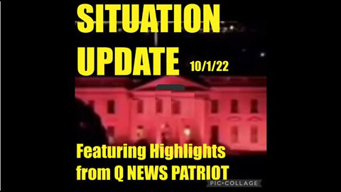SITUATION UPDATE 10/1/22