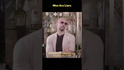 Andrew Tate, Men are Liars