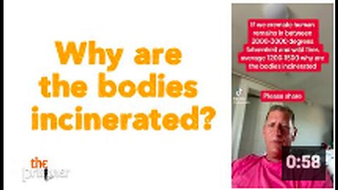 Why are the bodies incinerated?