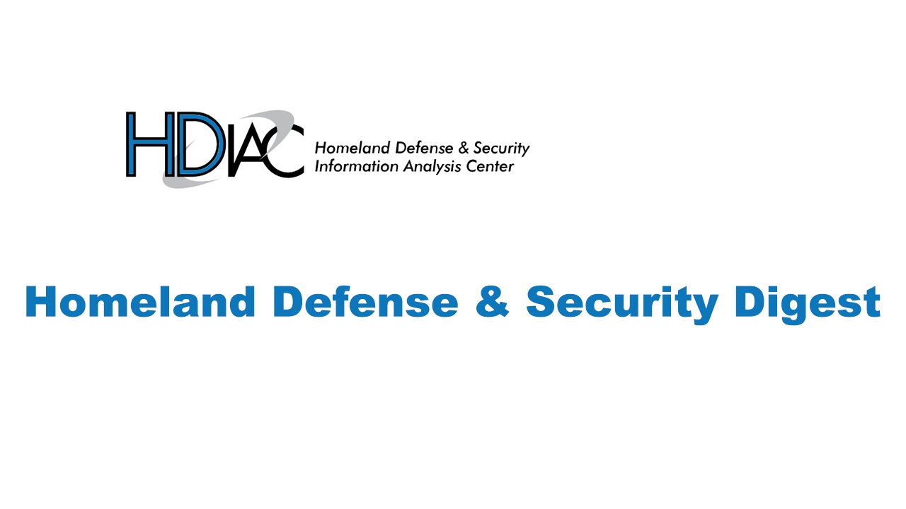 The Homeland Defense & Security Digest