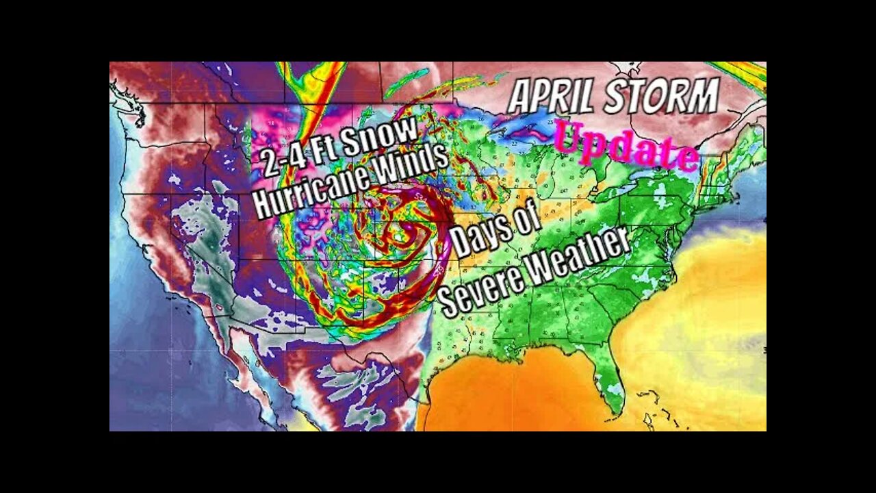 Big April Storm, Hurricane Winds, Feet Of Snow & Days Of Severe Weather / The Weatherman Plus