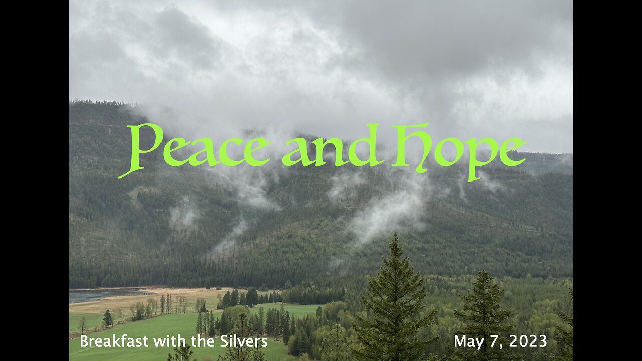 Peace and Hope - Breakfast with the Silvers & Smith Wigglesworth May 7