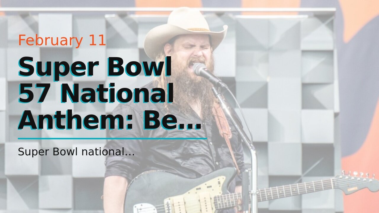 Super Bowl 57 National Anthem: Best Odds For Chris Stapleton's Anthem Length