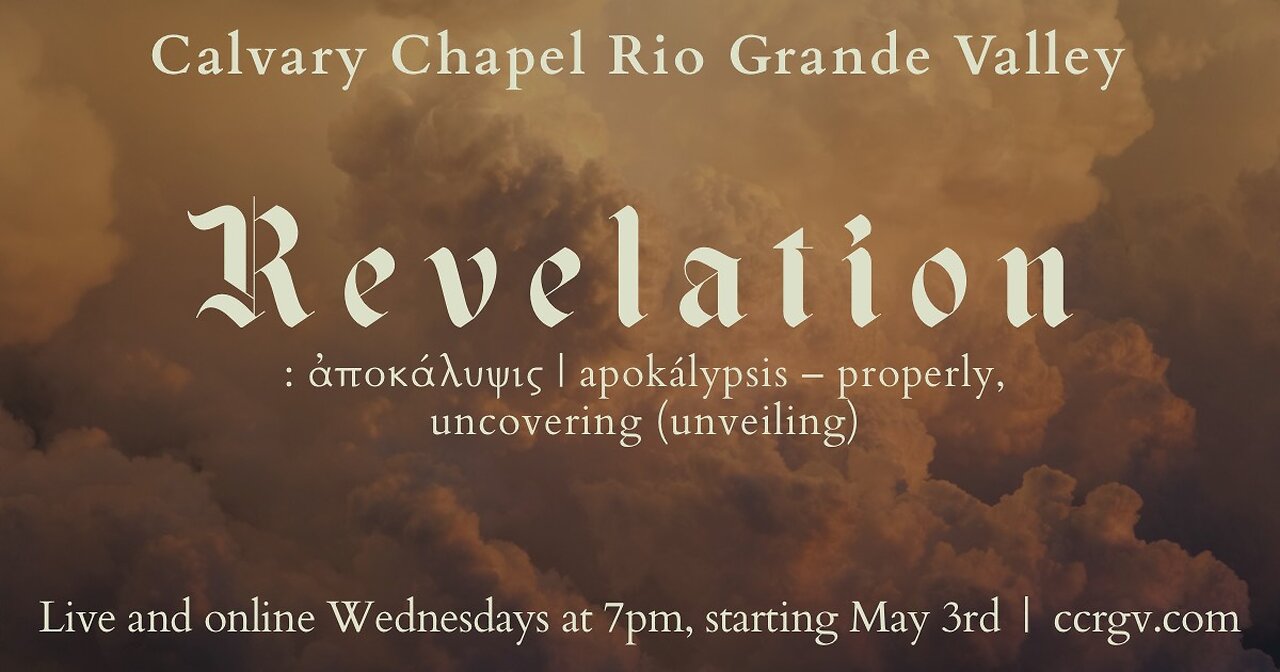 CCRGV Livestream: Revelation 10 - Bittersweet