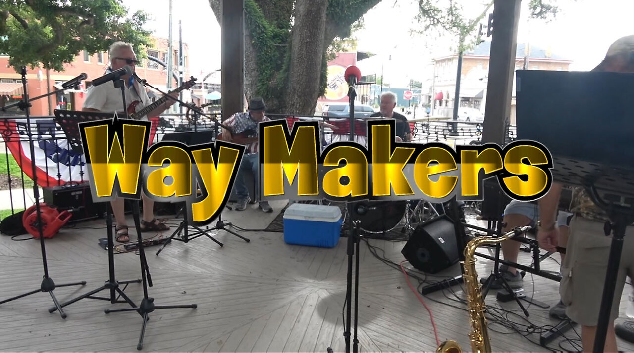 "Way Makers"