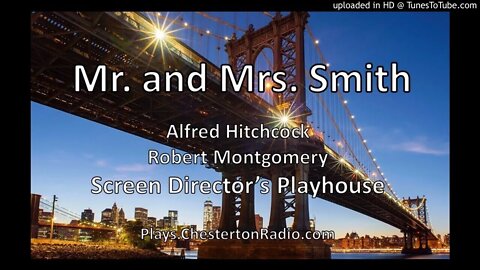 Mr. and Mrs. Smith - Alfred Hitchcock - Robert Montgomery - Screen Director's Playhouse