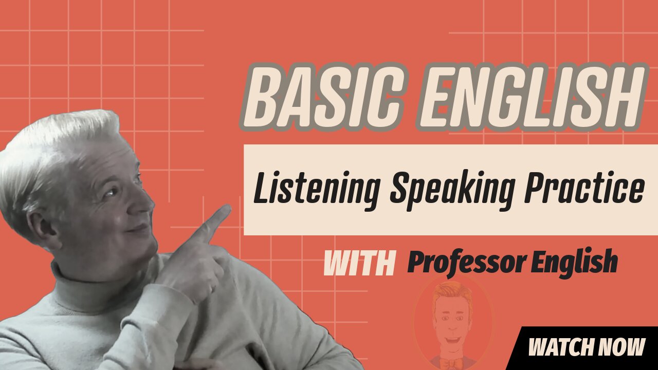 Basic English Listening Speaking Practice 01