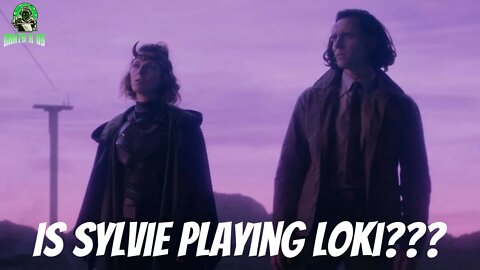 Is Sylvie Enchanting Loki???