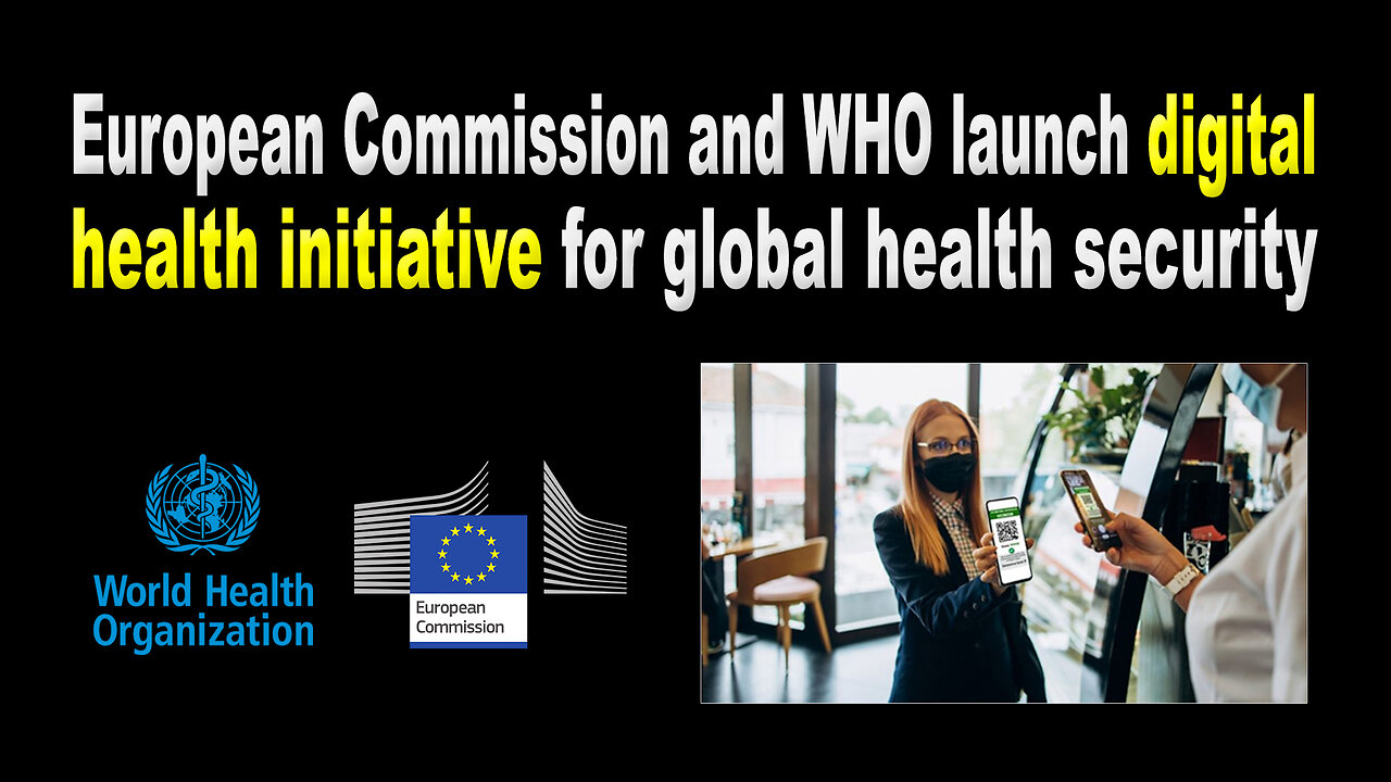 EU Commission and WHO launch digital COVID Cert