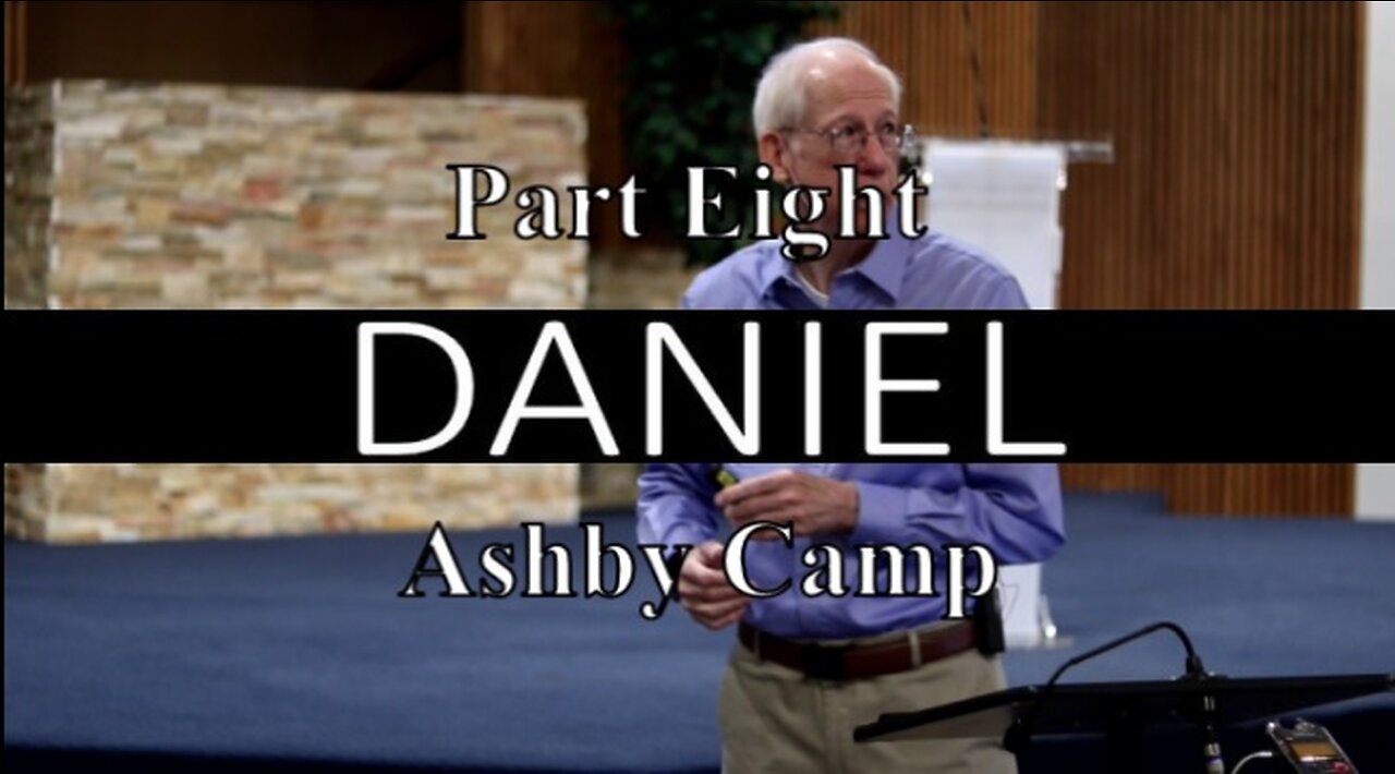 Daniel part 8