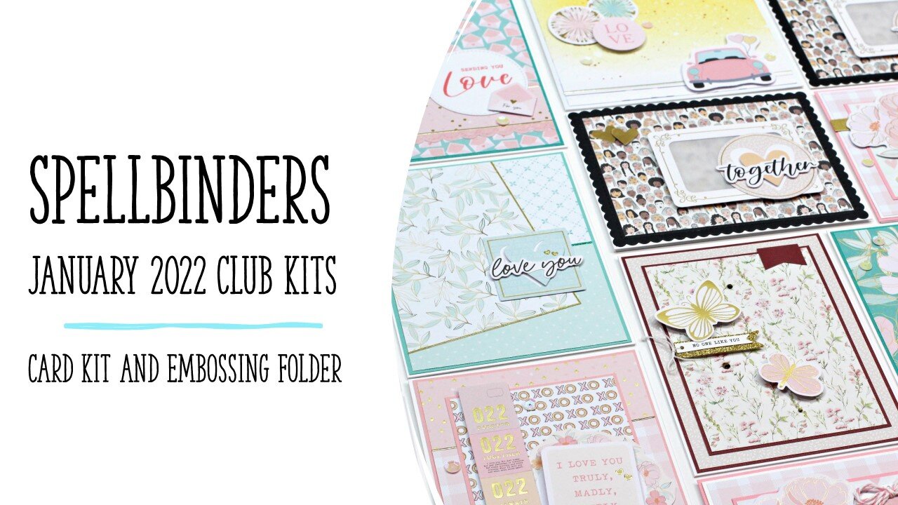 Spellbinders January 2022 Club kits | Embossing folder and Card kit | 20 cards