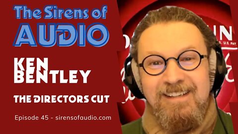 Ken Bentley, The Director's Cut // Doctor Who : The Sirens of Audio Episode 45