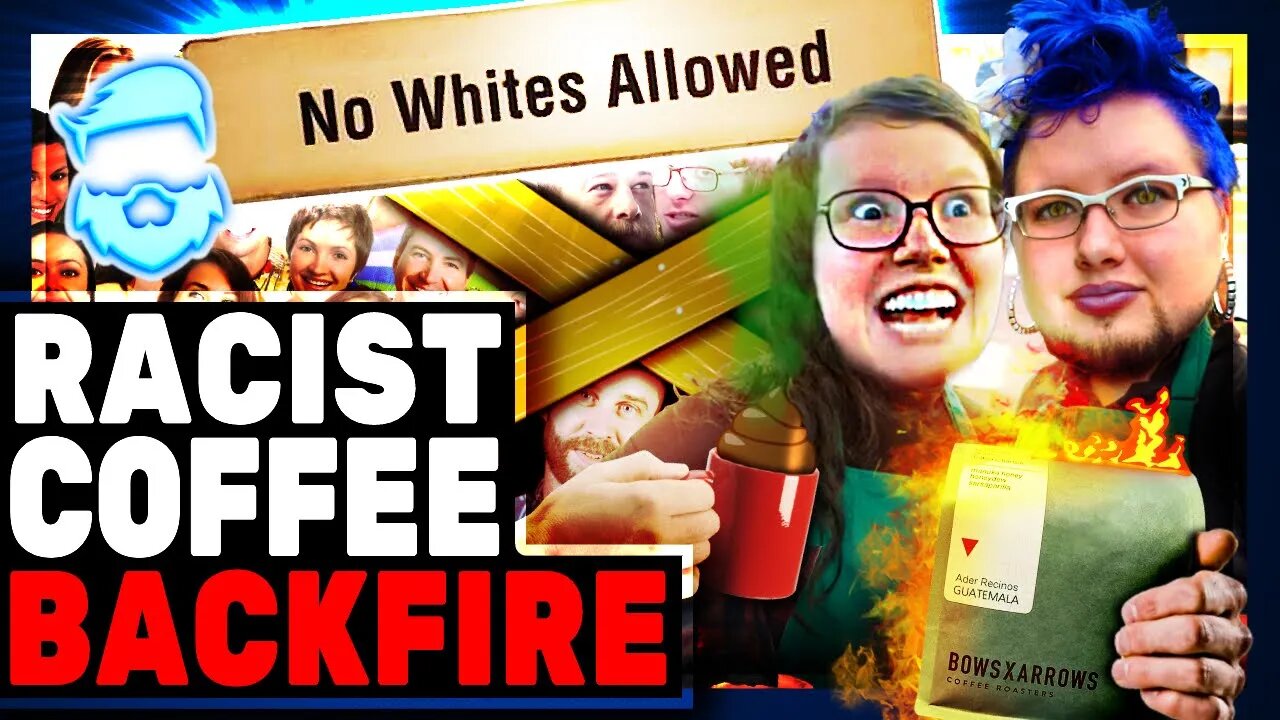 Instant Regret! Woke Coffee Company BANS White Males & The Backlash Is BRUTAL!