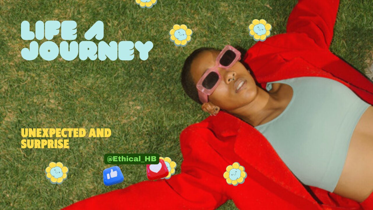 Life is an unpredictable Journey