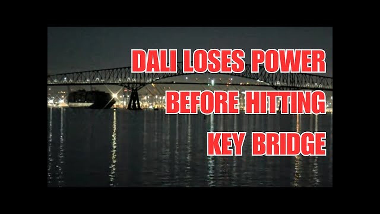 Ship Lost Power Before Hitting Key Bridge in Baltimore