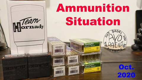 Ammunition Situation Oct 2020 | AYO! Daeni