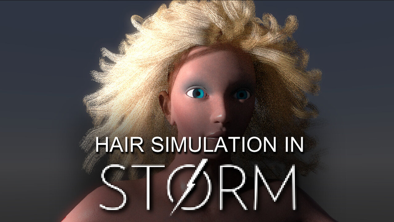 Hair Simulation In Storm